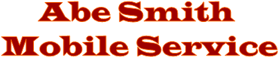 Abe Smith 
Mobile Service