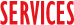 SERVICES