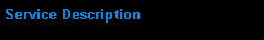 Text Box: Service Description