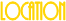 Location